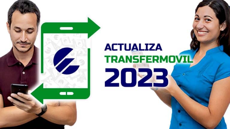 ¡Actualizar Transfermóvil 2023! Descarga la última versión de la aplicación más popular de Cuba